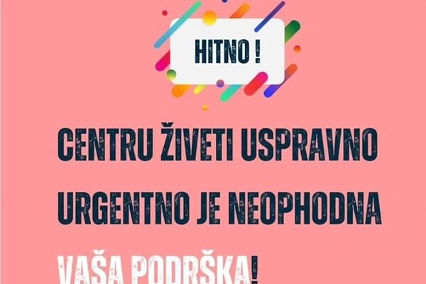 Centar "Živeti uspravno" do srede mora da sakupi 165 hiljada dinara Centar "Živeti uspravno" do srede mora da sakupi 165 hiljada dinara